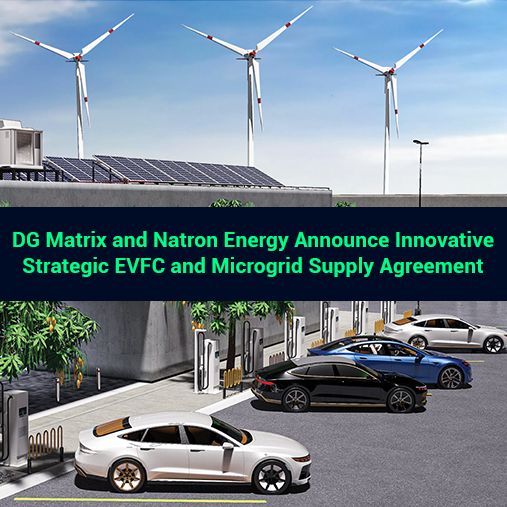 DG Matrix and Natron Energy Announce Strategic Partnership for EV Fast Charger Solutions